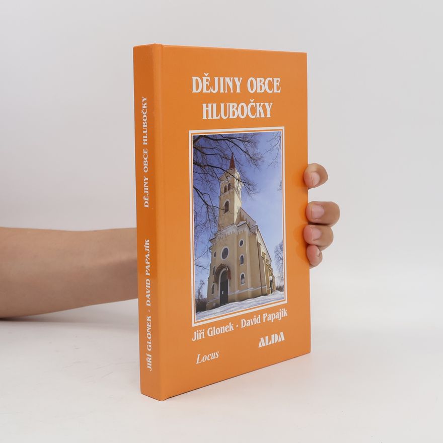 Jiří Glonek Dějiny obce Hlubočky