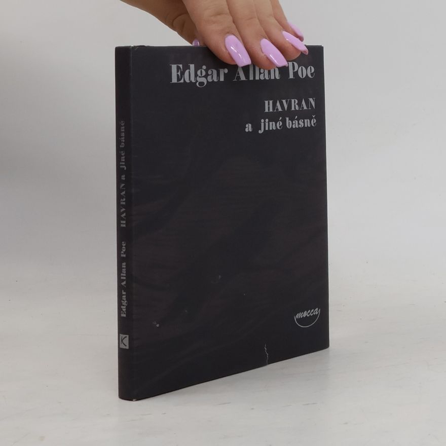Edgar Allan Poe Havran a jiné básně