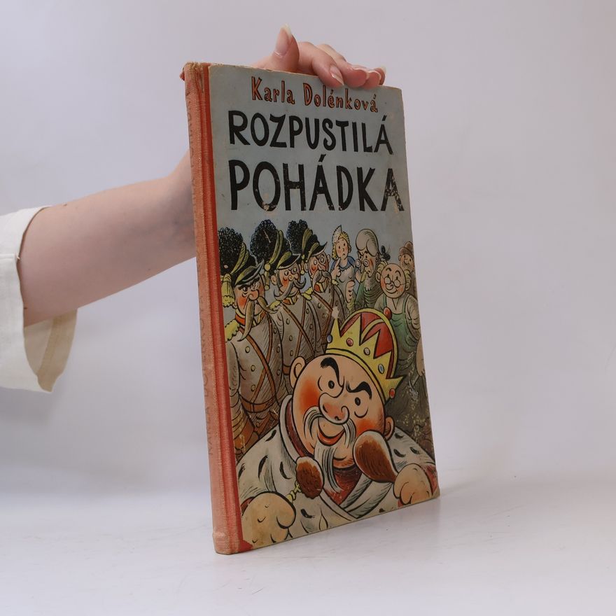 Dolénková Karla Rozpustilá pohádka