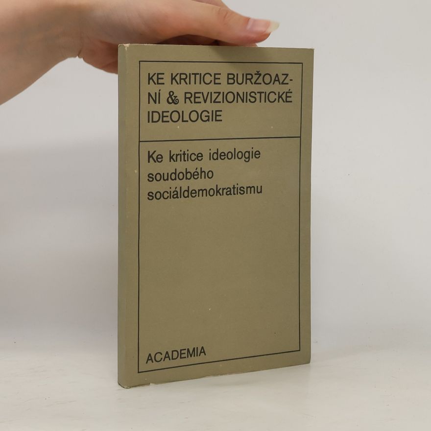AA.VV. Ke kritice ideologie soudobého sociáldemokratismu