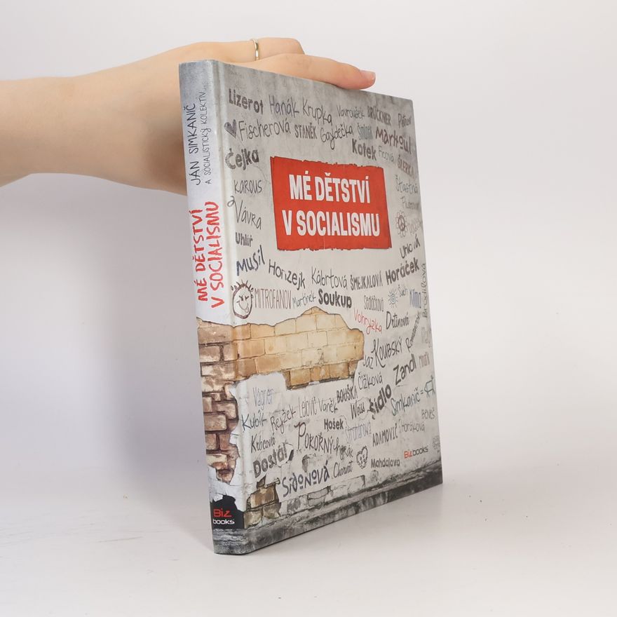 Ján Simkanič Mé dětství v socialismu