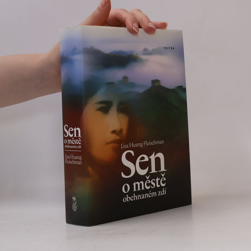 Lisa Huang Sen o městě obehnaném zdí
