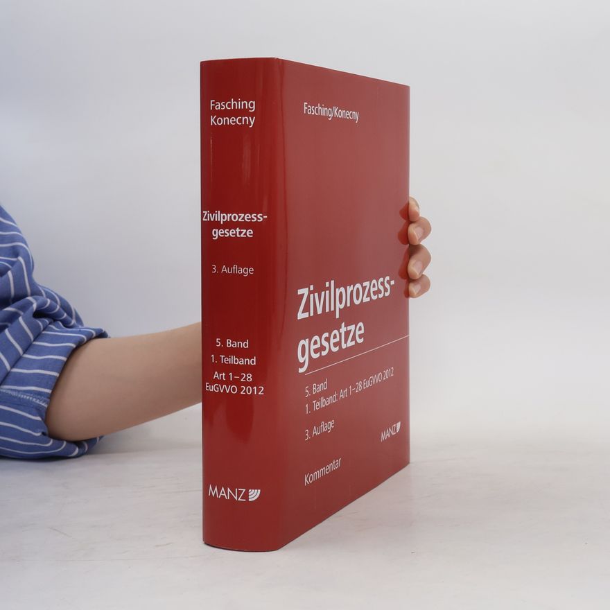 Fasching Kommentar zu den Zivilprozessgesetzen
