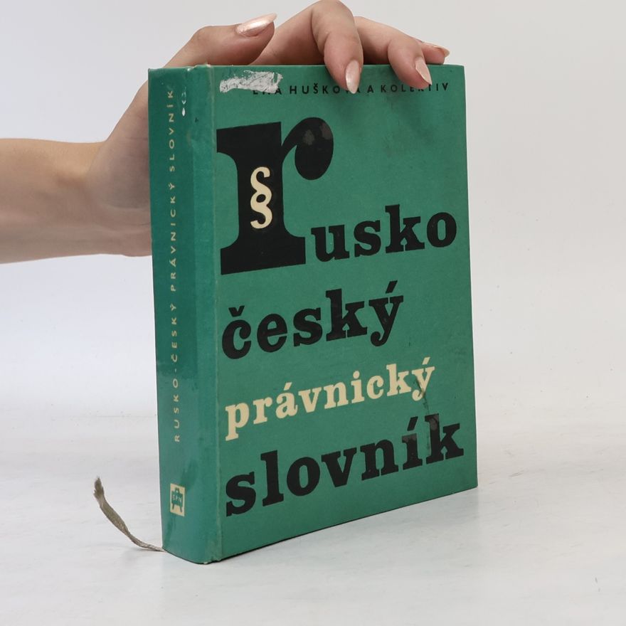 Kolektiv autorů Rusko-český právnický slovník