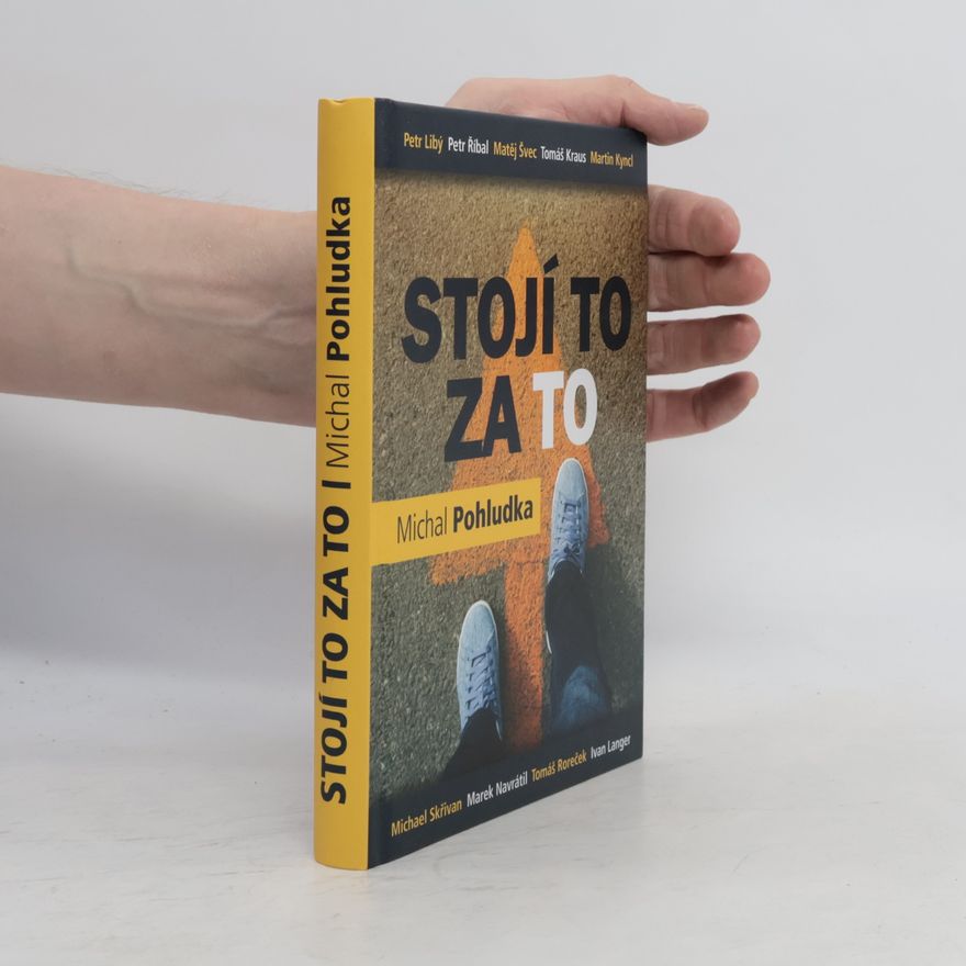 Michal Pohludka Stojí to za to
