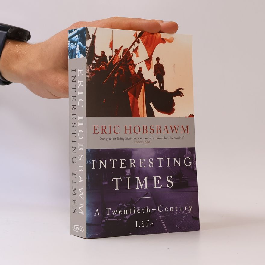 Eric Hobsbawm Interesting Times
