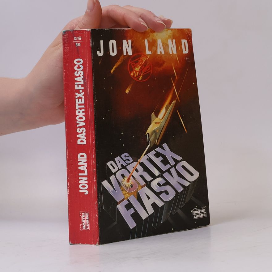 Jon Land Das Vortex Fiasko. Polit-Thriller
