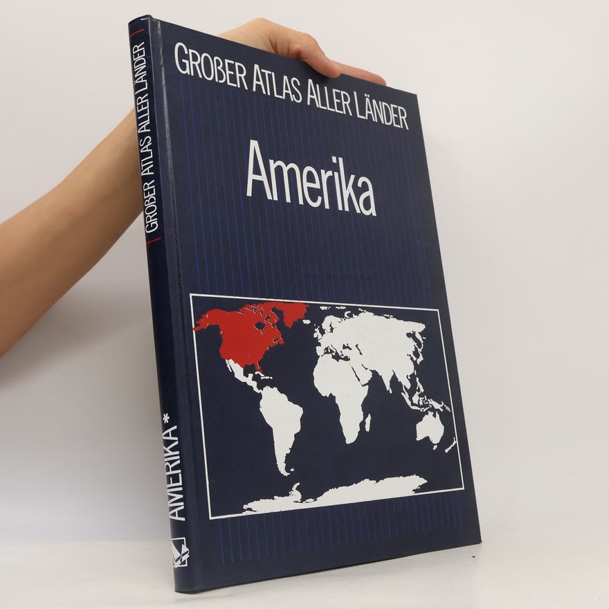 Kolektiv autorů Großer Atlas aller Länder. Amerika I