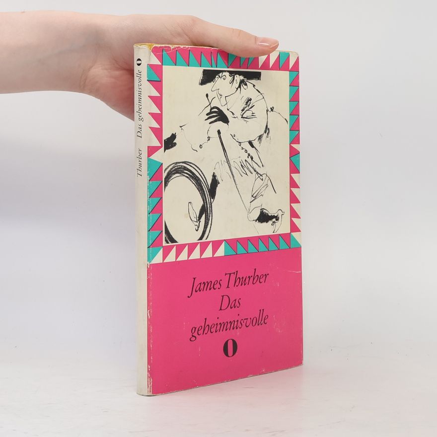 James Thurber Das geheimnisvolle