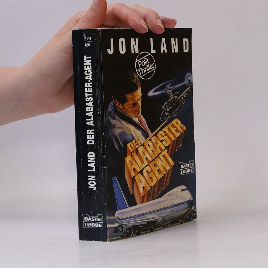 Jon Land Der Alabaster-Agent
