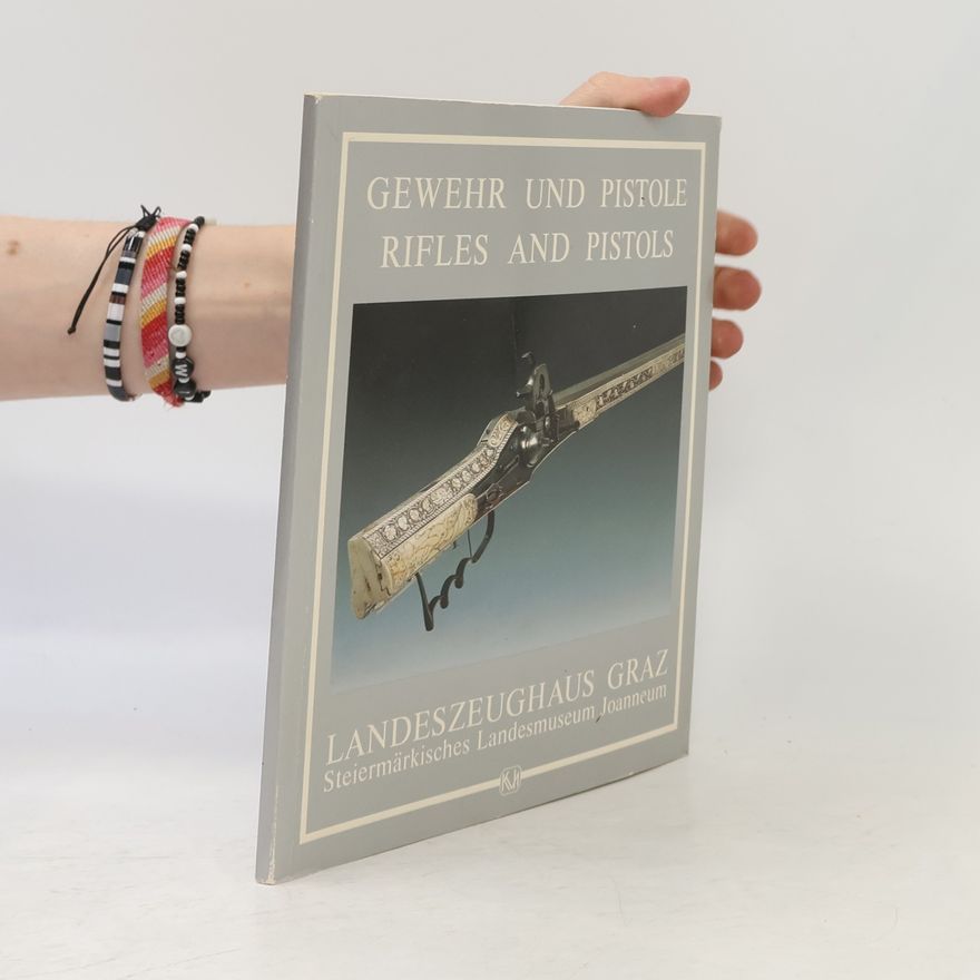 Kolektiv autorů Gewehr und Pistole = Rifles and Pistols