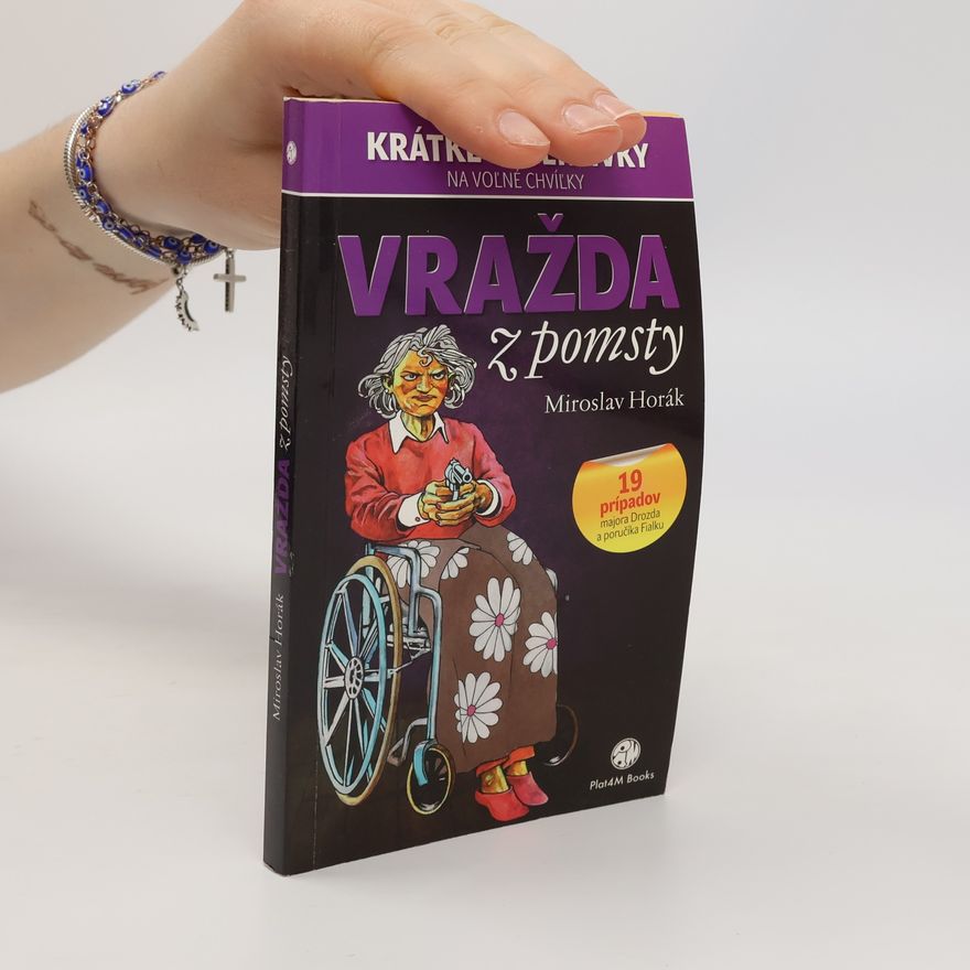 Miroslav Horák Vražda z pomsty