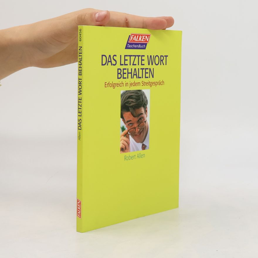 Robert C. Allen Das letzte Wort behalten
