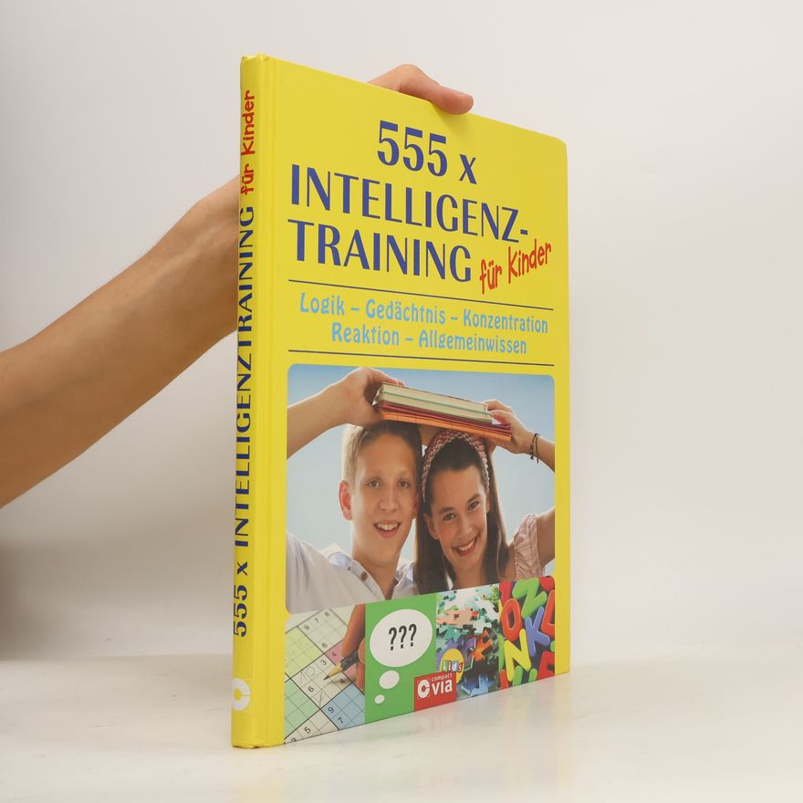 Jürgen Brück 555 x Intelligenztraining für Kinder