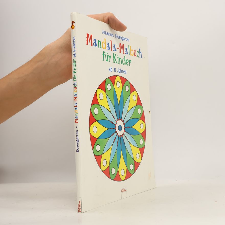 Johannes Rosengarten Mandala-Malbuch für Kinder, Ab 6 Jahren