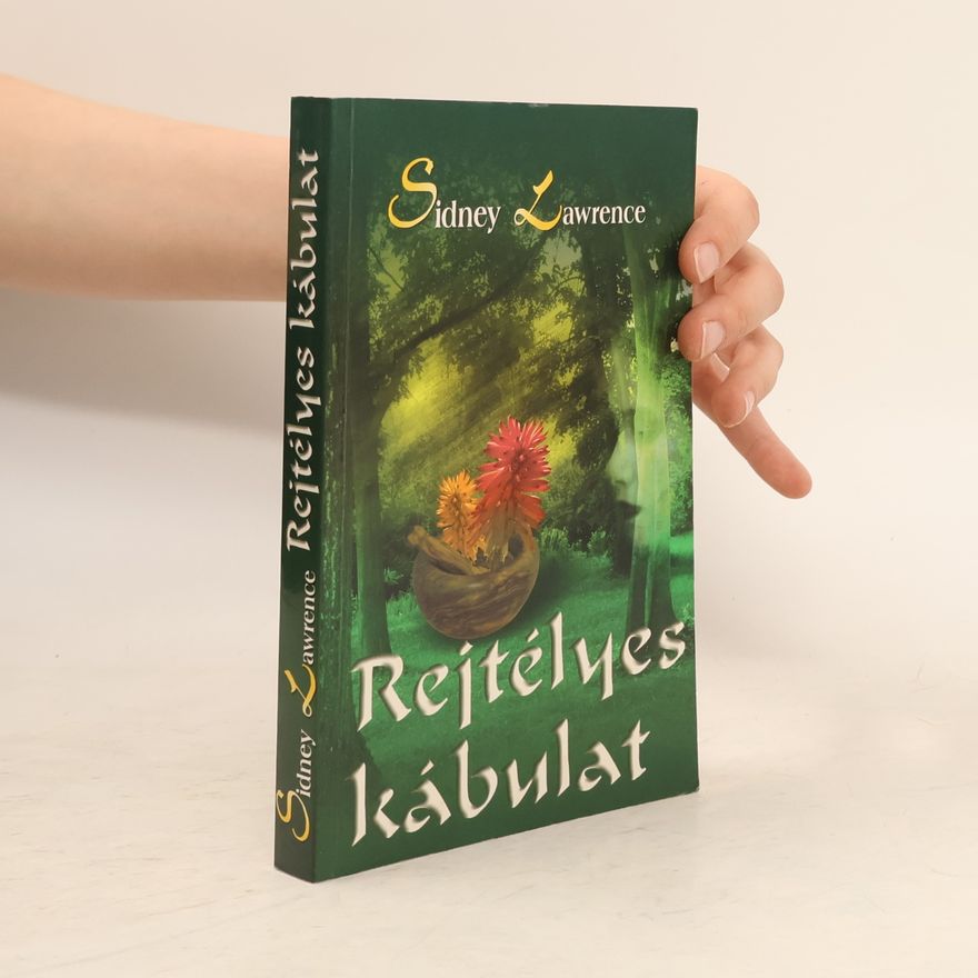 Sidney Lawrence Rejtélyes kábulat