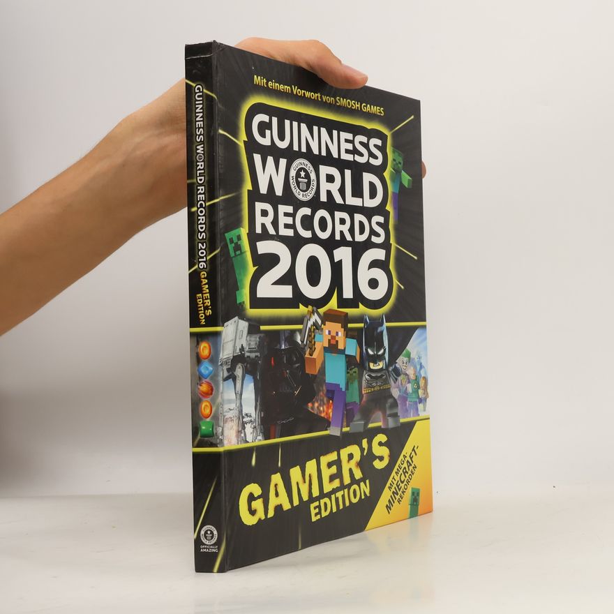 Guinness World Records Ltd. Guinness world records 2016 - Gamer's Edition