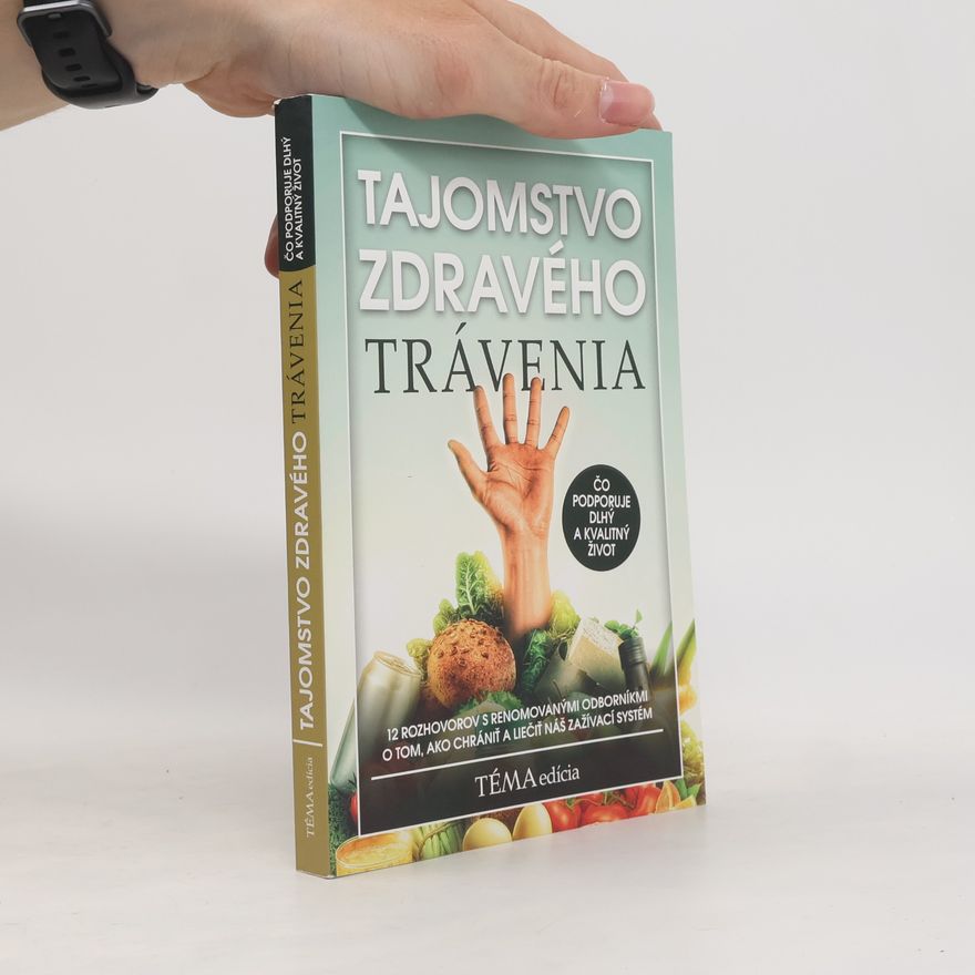 redakcia týždenníku Téma Tajomstvo zdravého trávenia