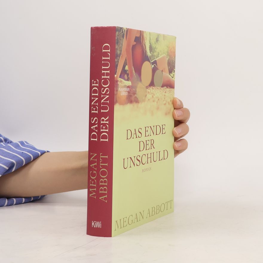 Megan Abbott Das Ende der Unschuld