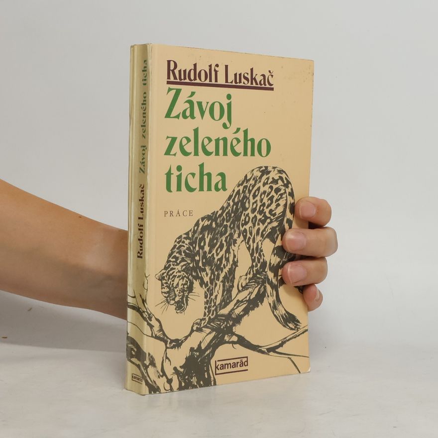Rudolf Luskač Závoj zeleného ticha