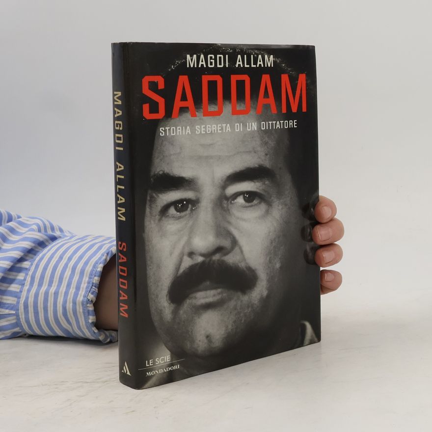 Magdi Cristiano Allam Le Scie: Saddam