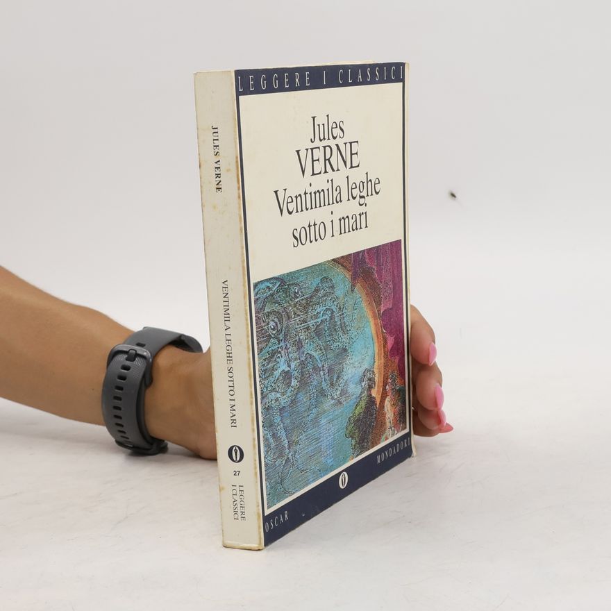 Jules Verne Oscar leggere i classici - 27: Ventimila leghe sotto i mari