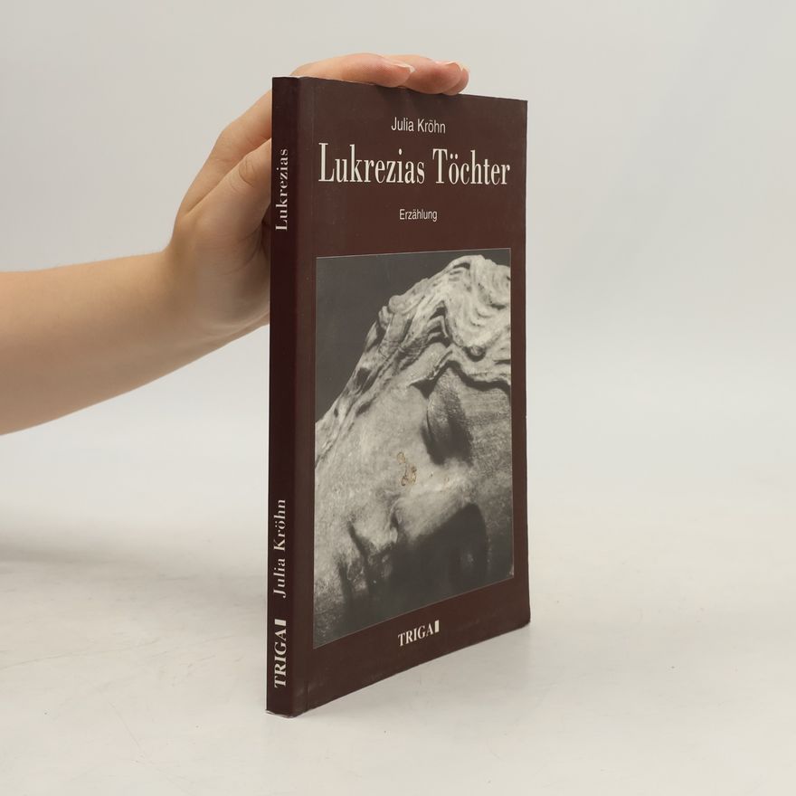 Julia Kröhn Lukrezias Töchter