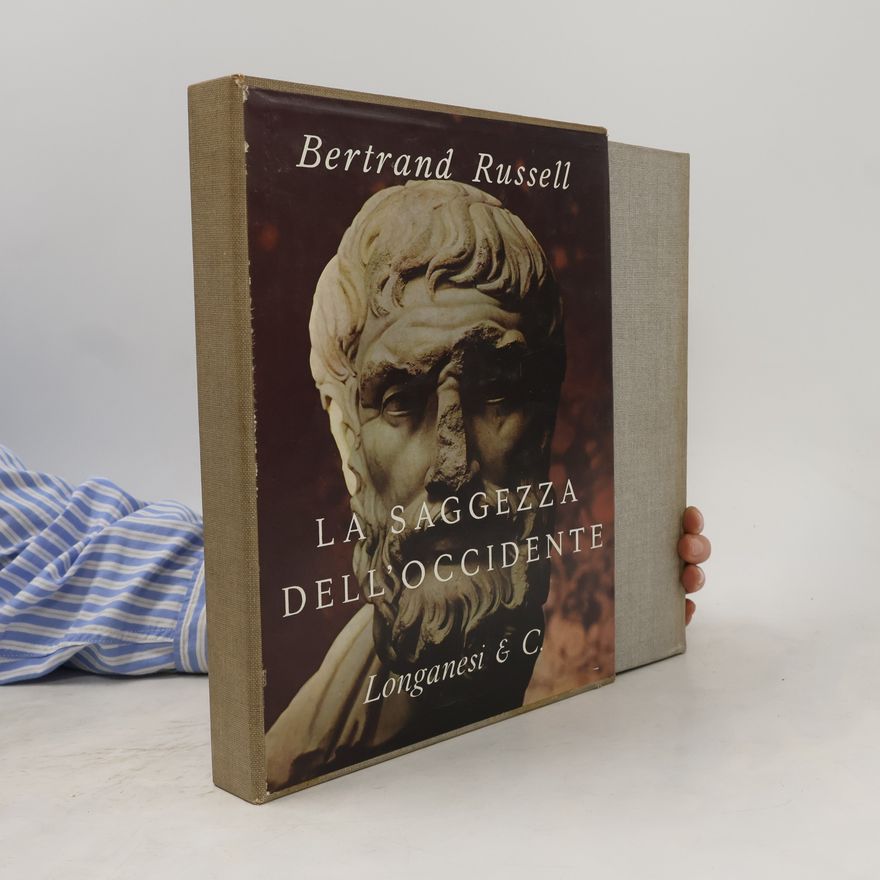 Bertrand Russell La saggezza dell'Occidente