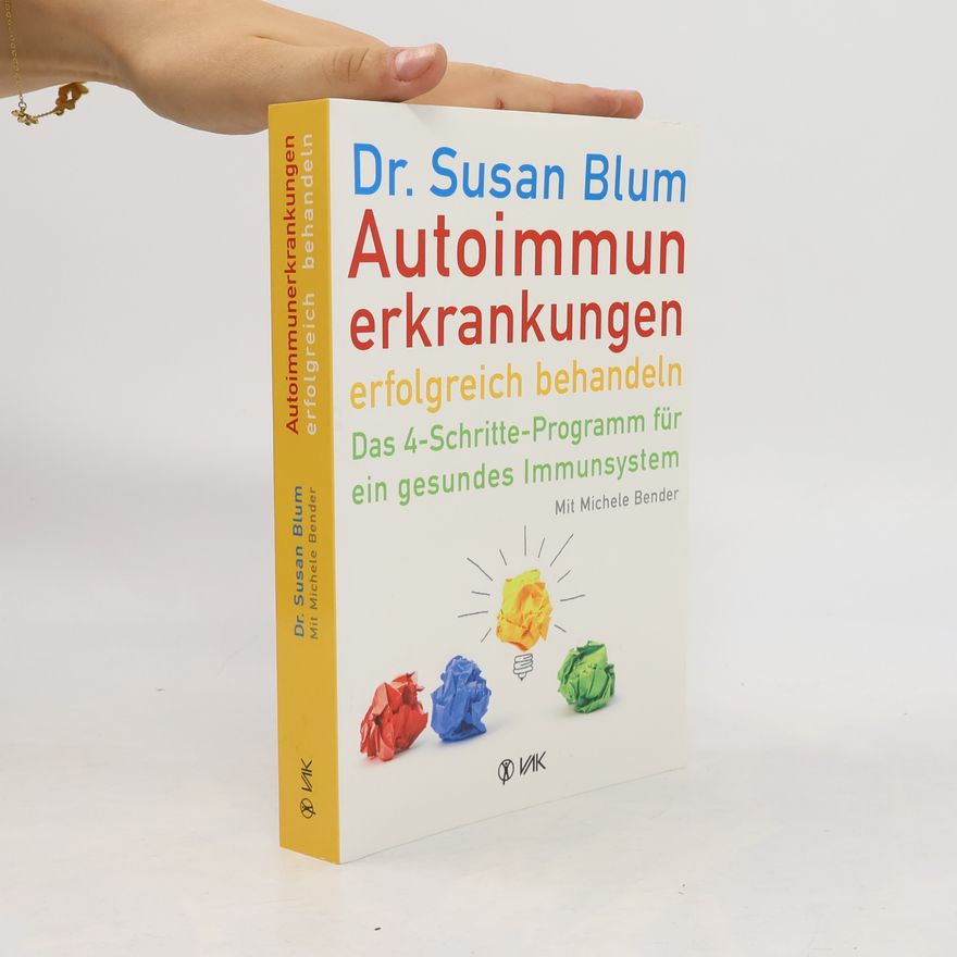Susan Blum Autoimmunerkrankungen erfolgreich behandeln