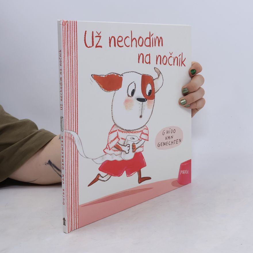 Guido Van Genechten Už nechodím na nočník