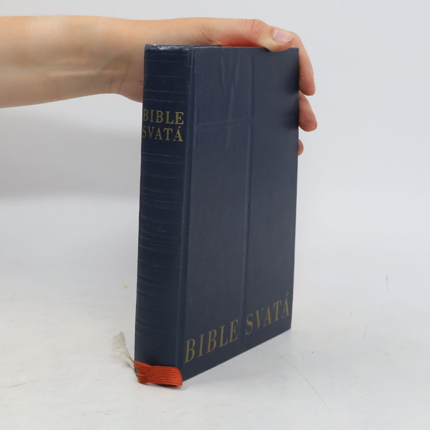 Kolektiv autorů Bible svatá