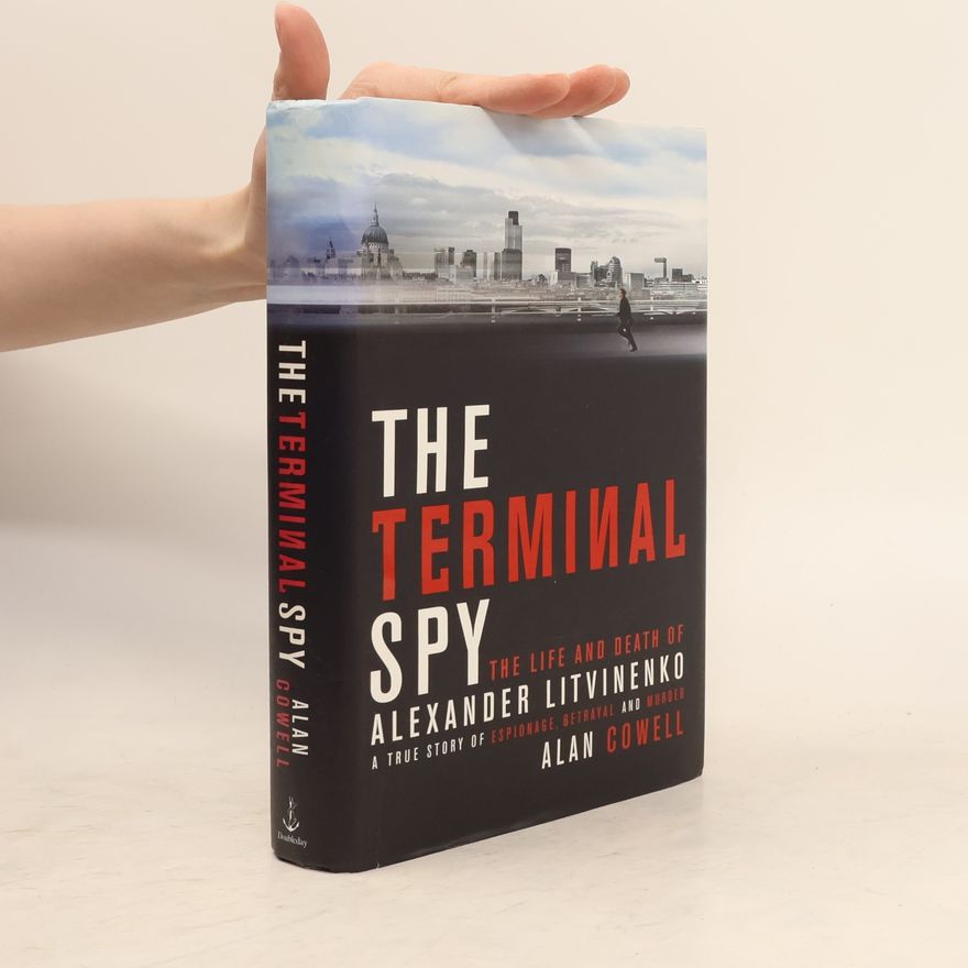 Alan S. Cowell The Terminal Spy