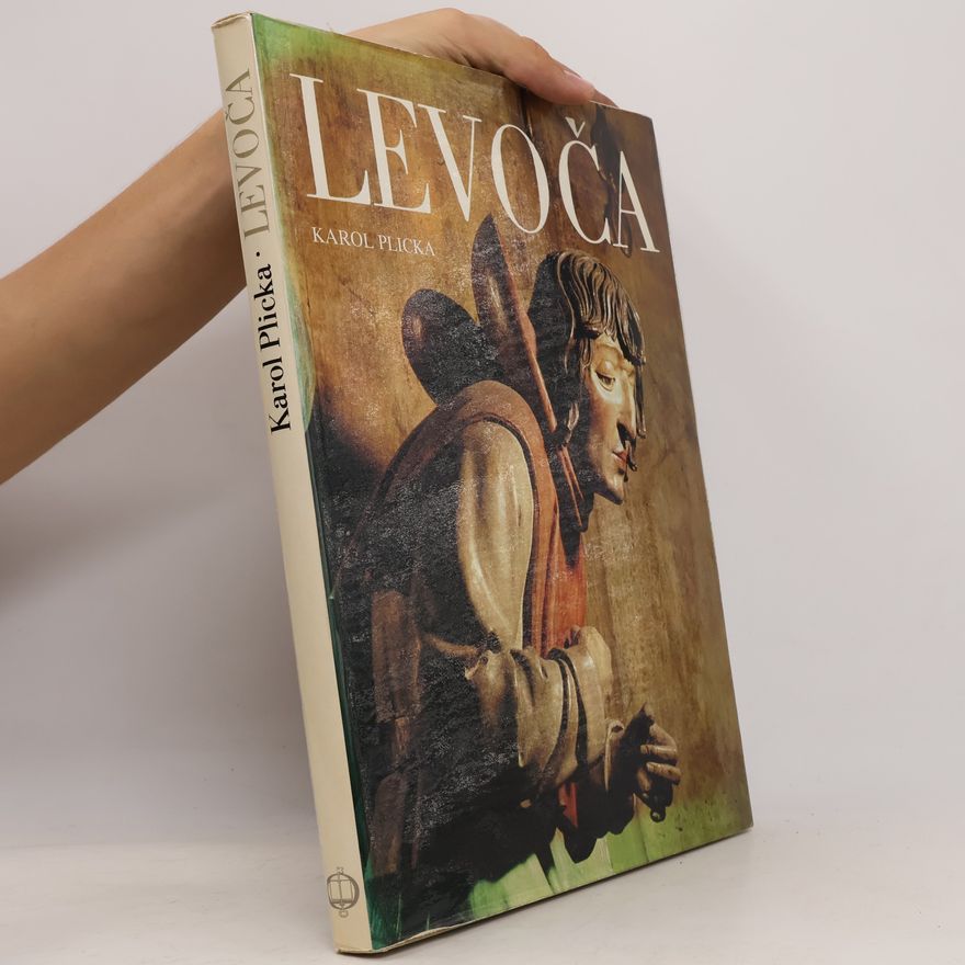 Karel Plicka Levoča : klenotnica umeleckých pamiatok