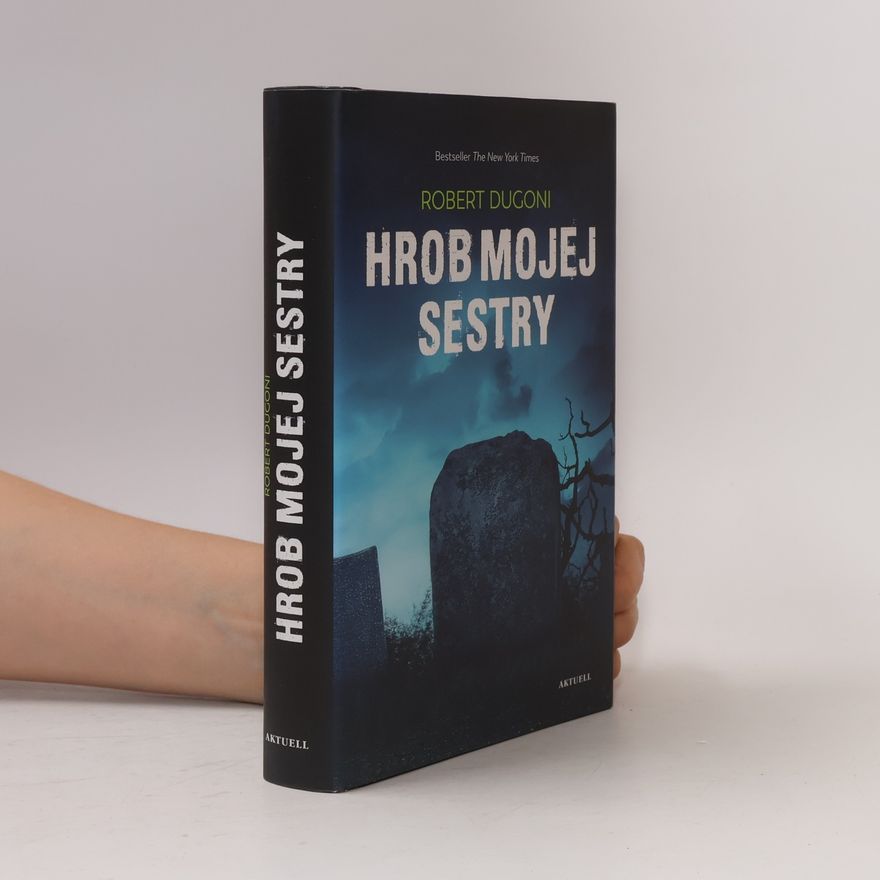 Robert Dugoni Hrob mojej sestry