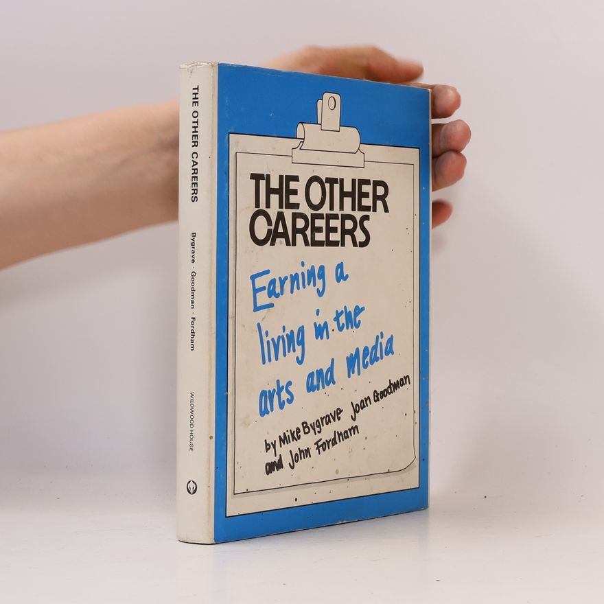 Joan Goodman The Other Careers