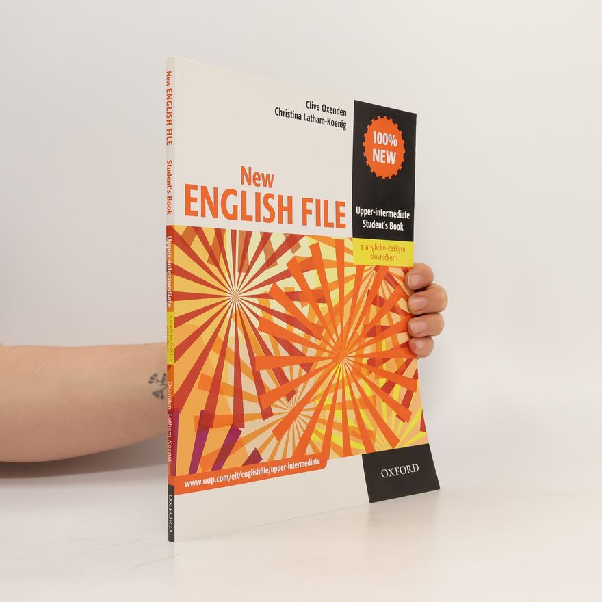Clive Oxenden New English File. Upper-intermediate. Student's Book