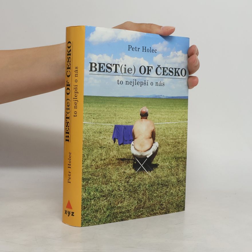 Petr Holec Best(ie) of Česko: To nejlepší o nás