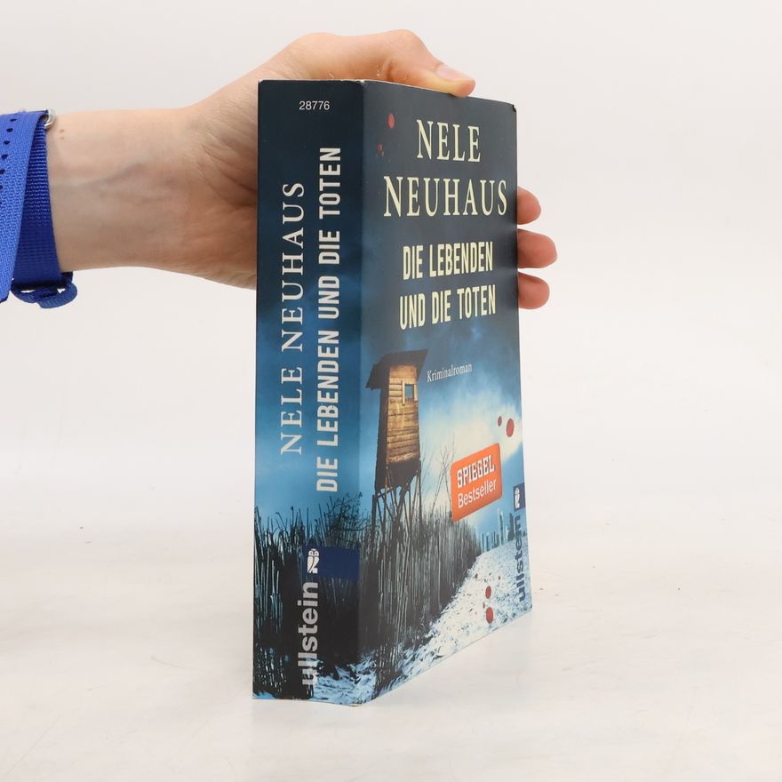 Nele Neuhaus Die Lebenden und die Toten