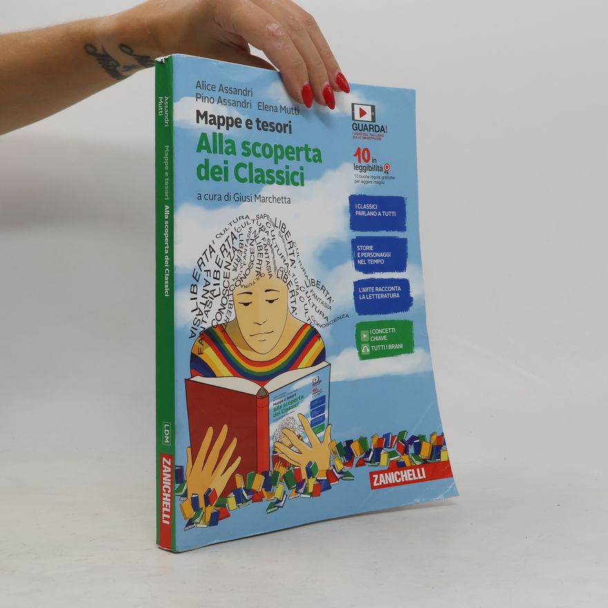 Elena Mutti Mappe e tesori 1. Alla scoperta dei Classici