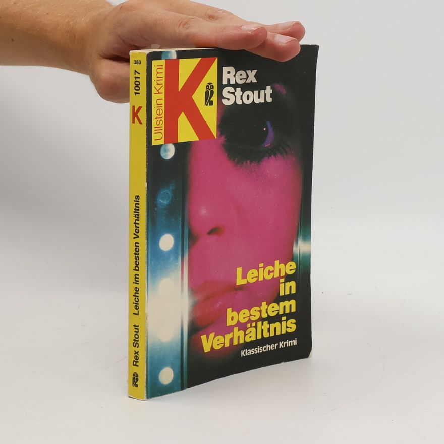 Rex Stout Leiche im besten Verhältnis