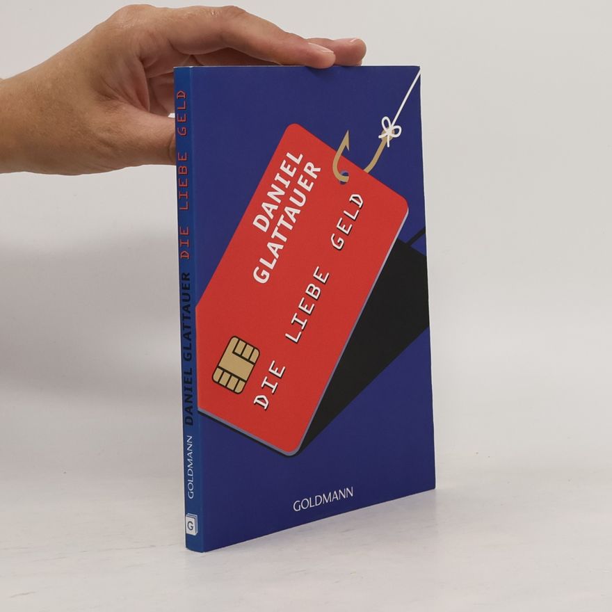 Daniel Glattauer Die Liebe Geld