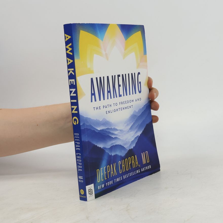 Deepak Chopra Awakening: The Path to Freedom and Enlightenment - Export Edition