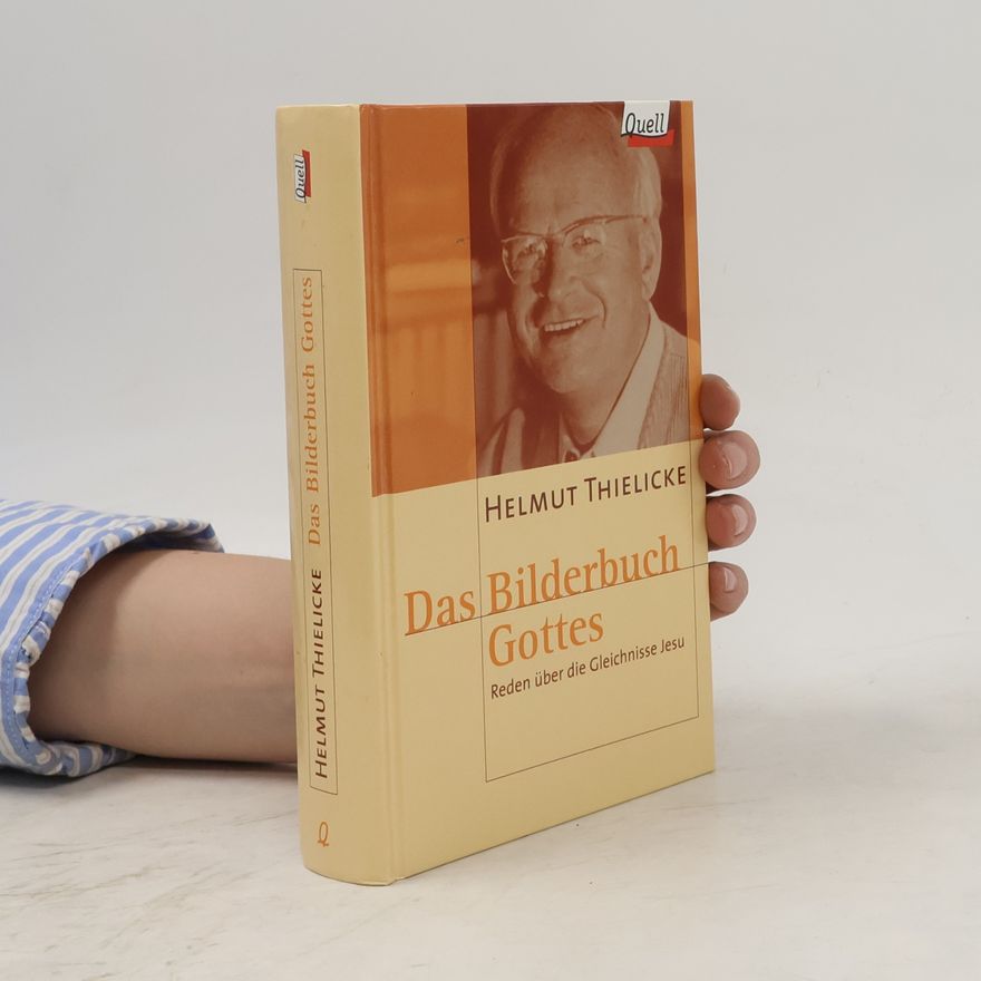Helmut Thielicke Das Bilderbuch Gottes