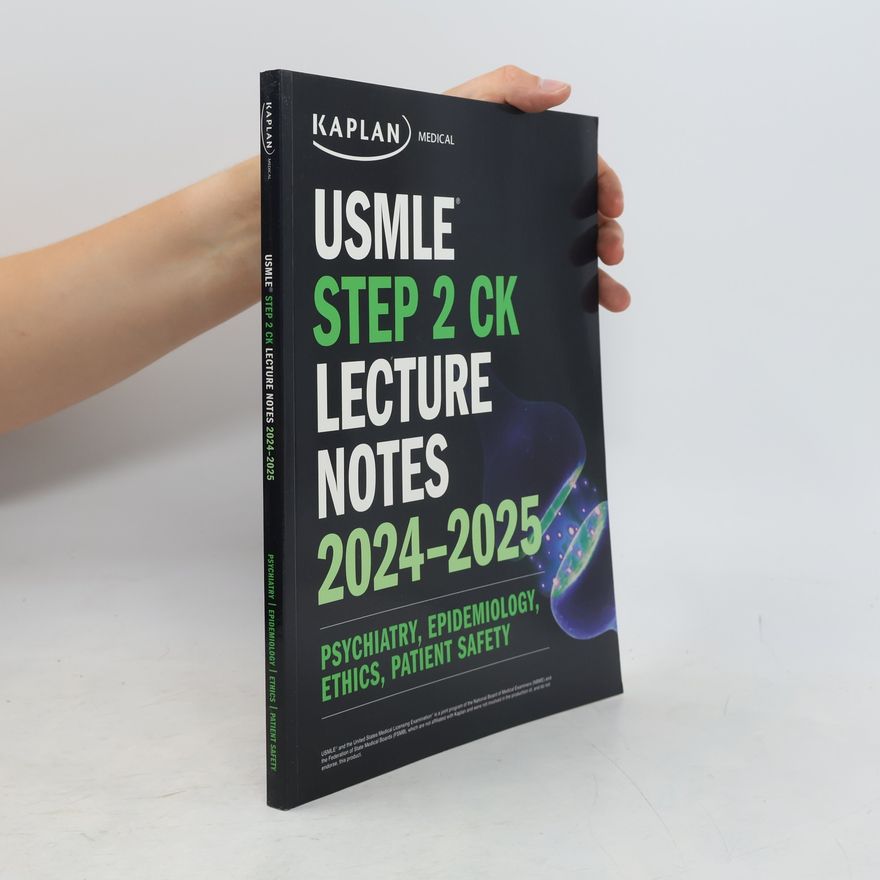 Alina Gonzalez-Mayo USMLE® Step 2 CK Lecture Notes 2024-2025