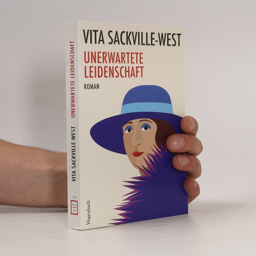 Vita Sackville-West Unerwartete Leidenschaft