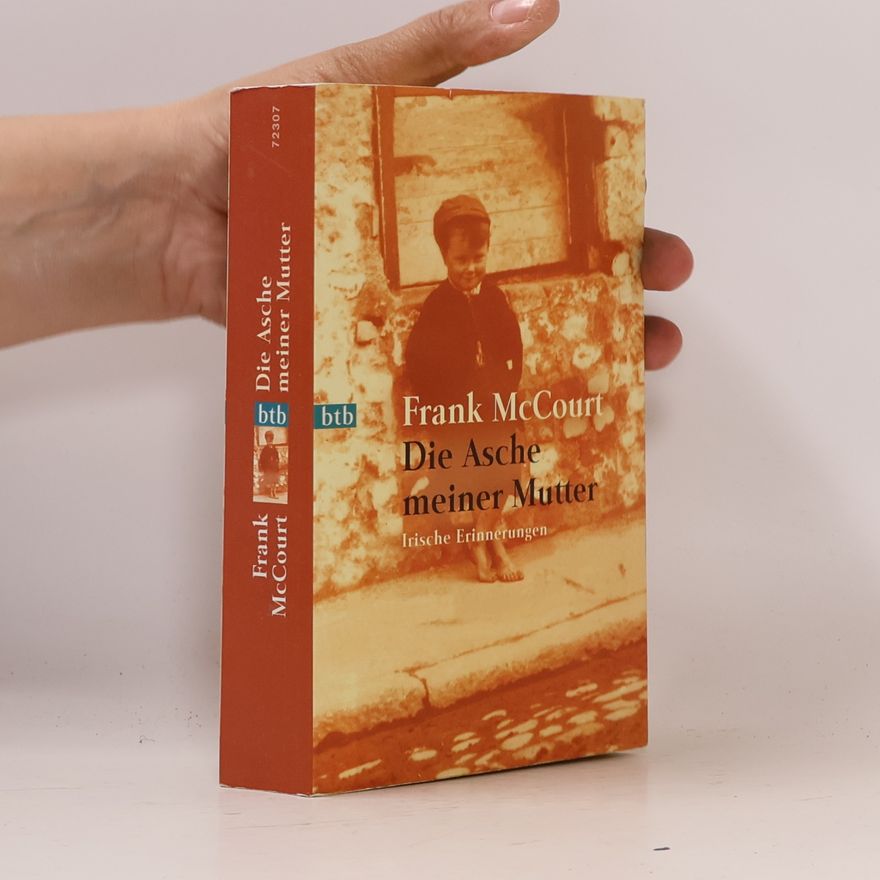 Frank McCourt Die Asche meiner Mutter