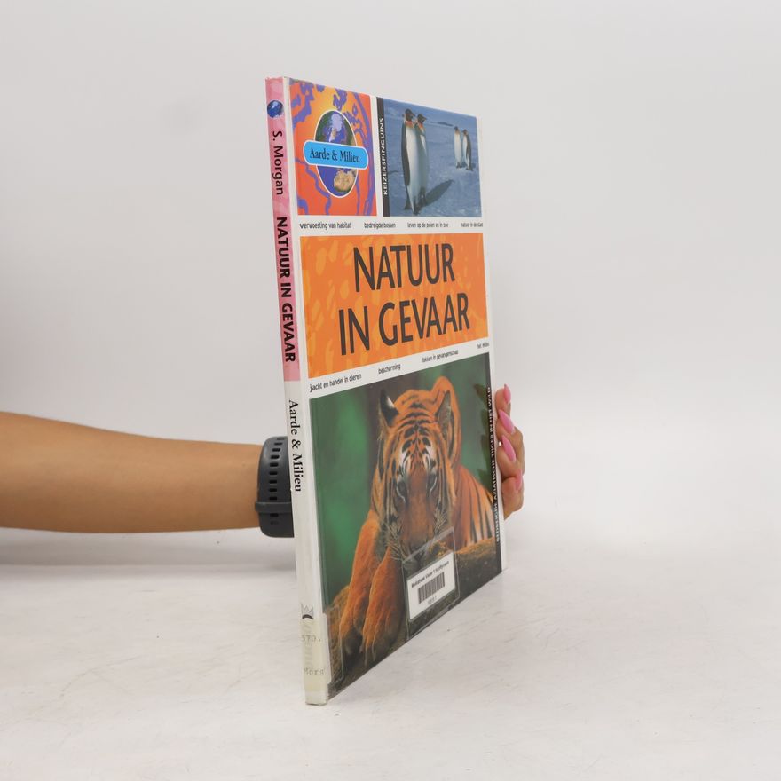 Karin Beneken Kolmer Aarde & Milieu: Natuur in gevaar