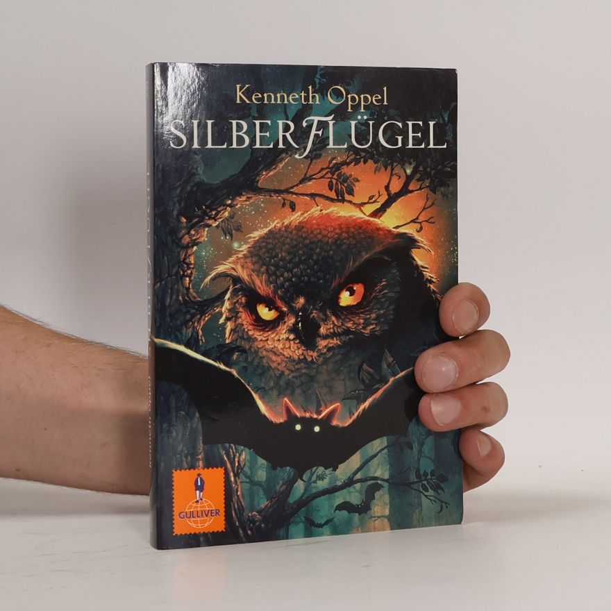 Kenneth Oppel Silberflügel