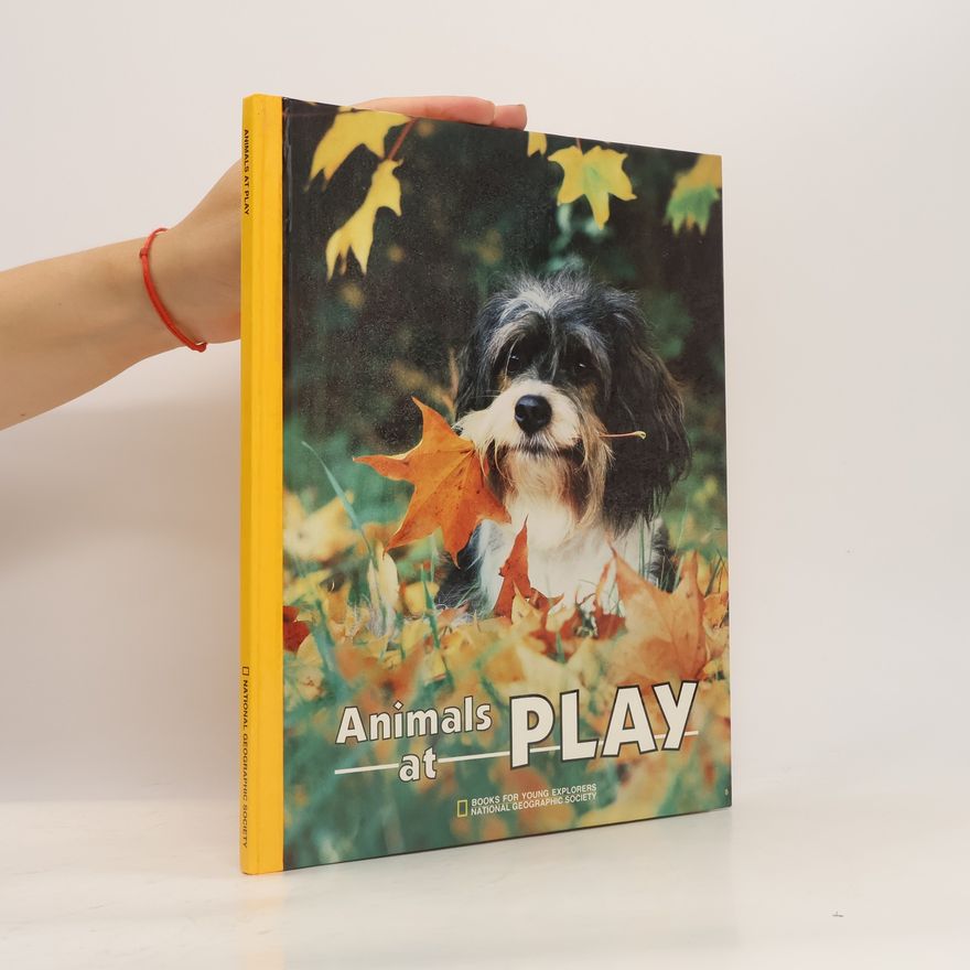 K. M. Kostyal Books for Young Explorers: Animals at Play