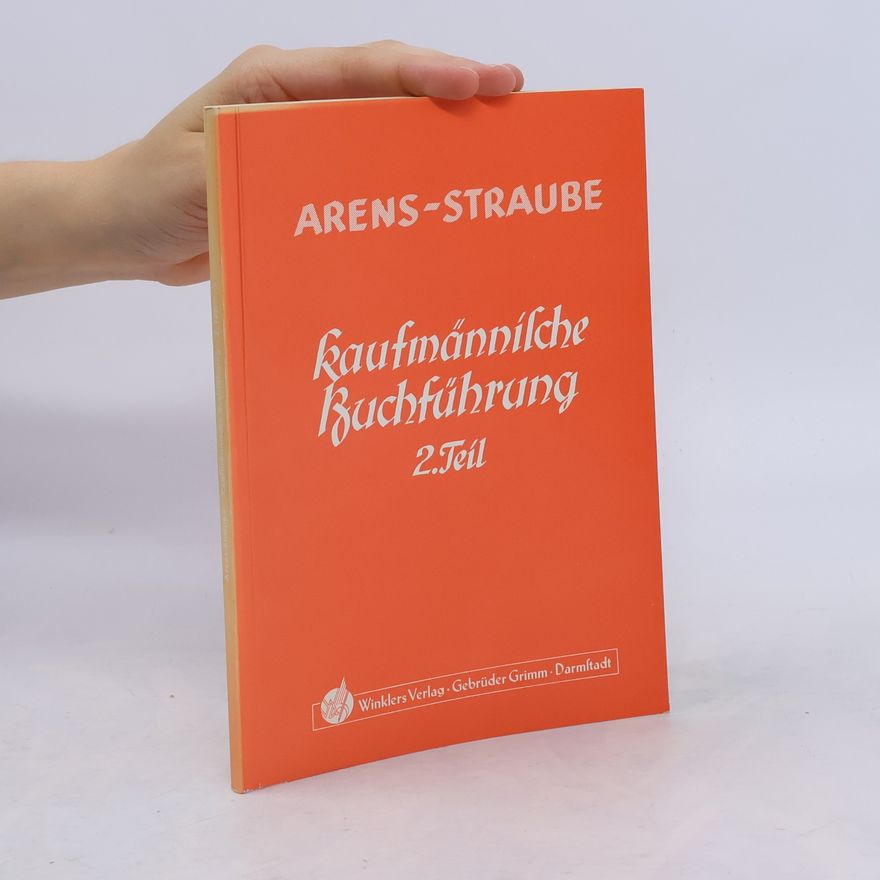Eberhard Arens Kaufmännische Buchführung 2. Weg zur Praxis
